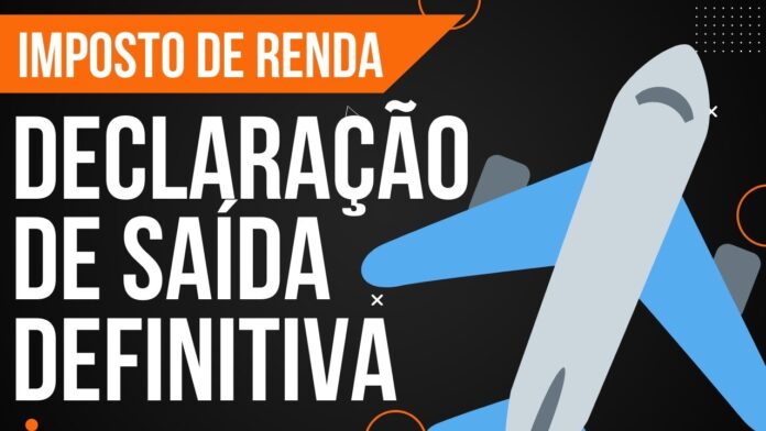 Declaração de Saída Definitiva do País: O que é e por que é importante?